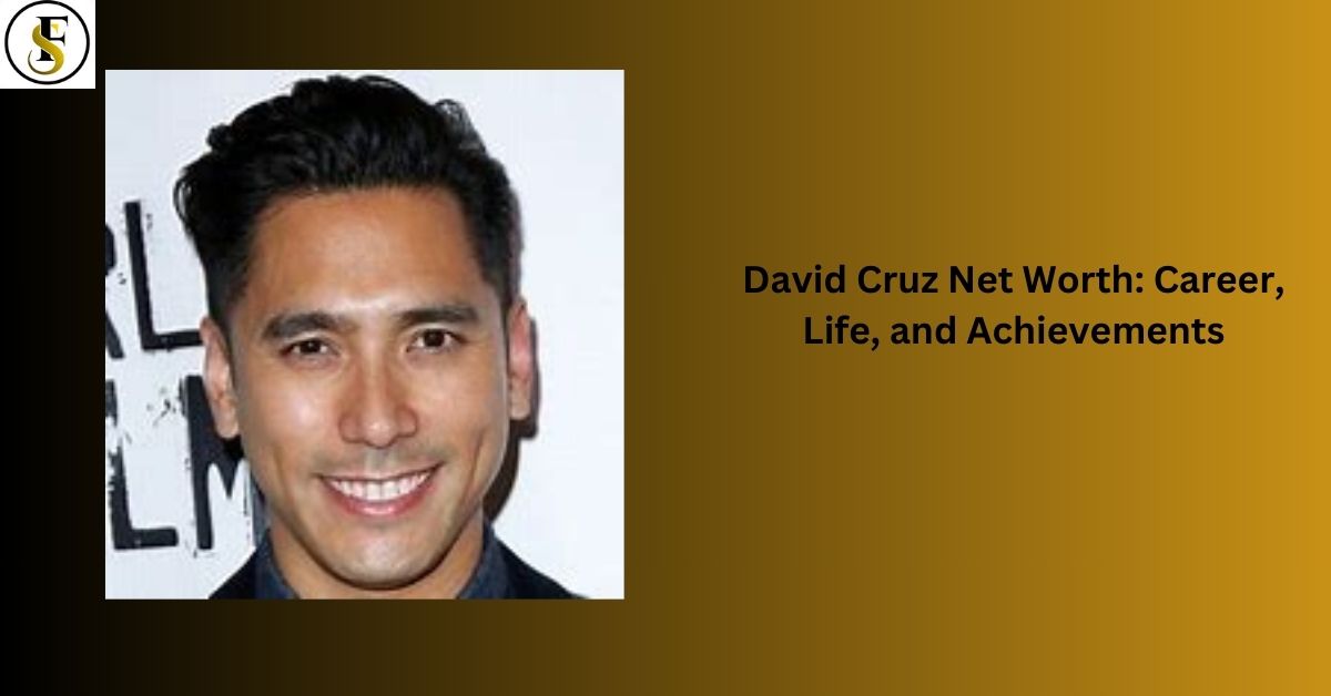 David Cruz Net Worth