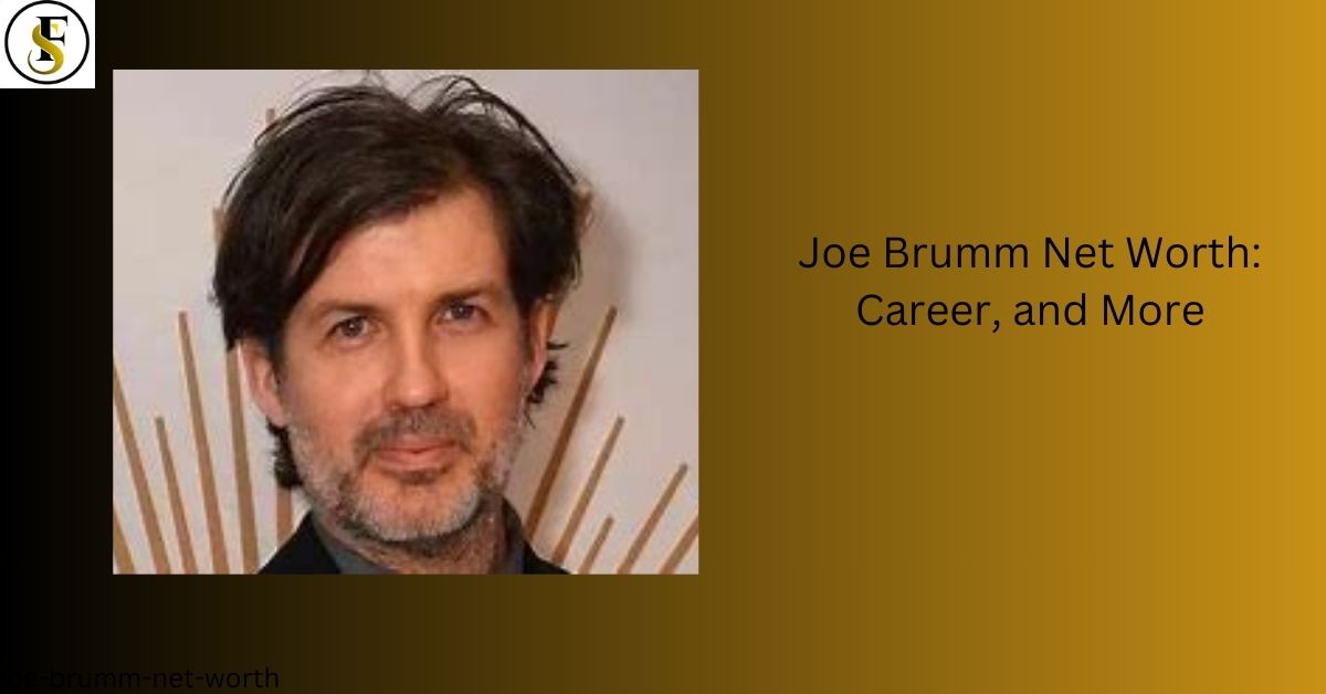 Joe Brumm Net Worth