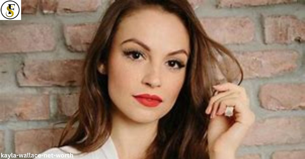 Kayla Wallace Net Worth