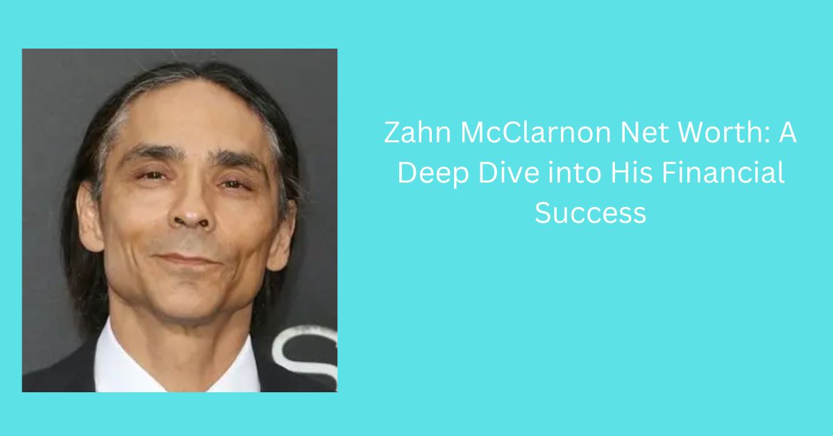 Zahn McClarnon Net Worth
