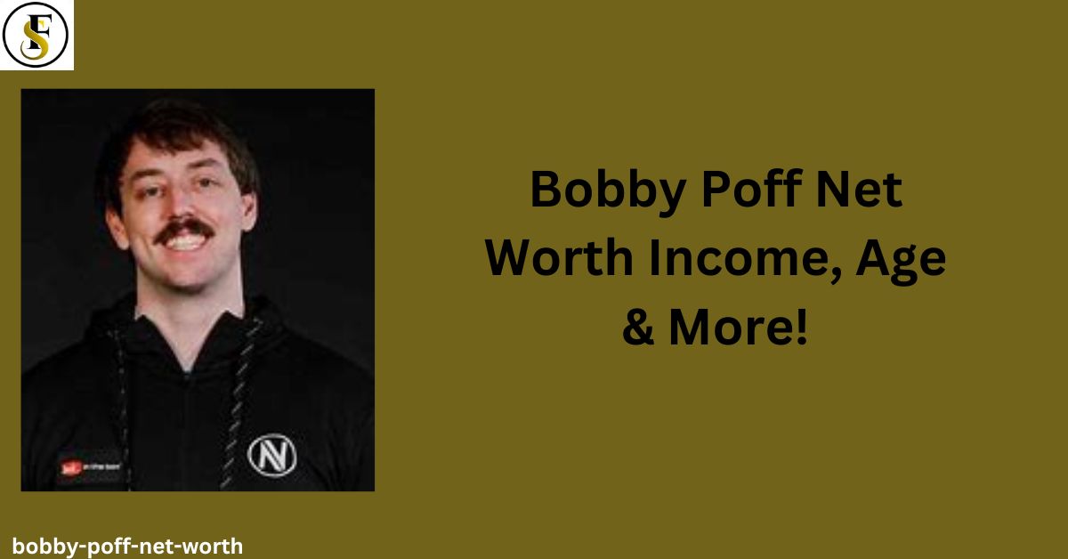 Bobby Poff Net Worth